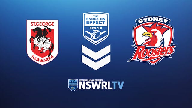 KOE NSW Cup | Round 8 | Dragons vs Roosters