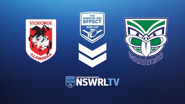 The Knock-On Effect NSW Cup | Round 7 | Dragons v Warriors