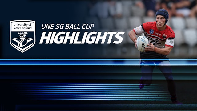 NSWRL TV Highlights | UNE SG Ball Cup Round Eight