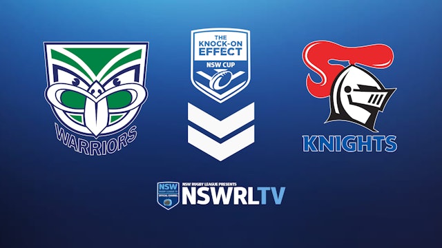 The Knock-On Effect NSW Cup | Round 4 | Warriors v Knights