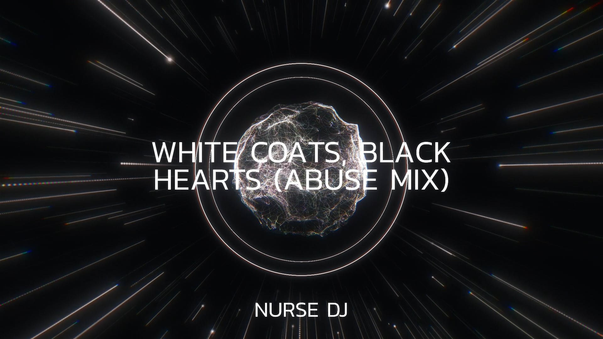 White Coats, Black Hearts (Abuse Mix)