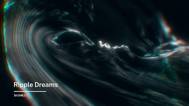 Ripple Dreams