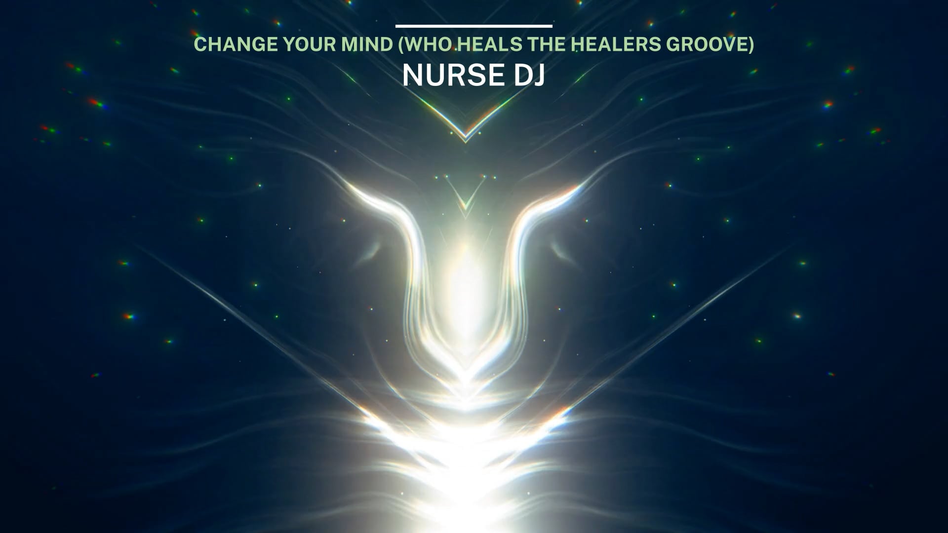 Change Your Mind (Who Heals The Healers)
