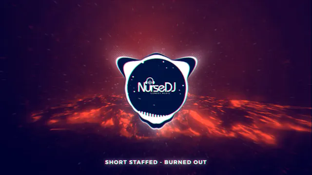 Short Staffed - Burned Out