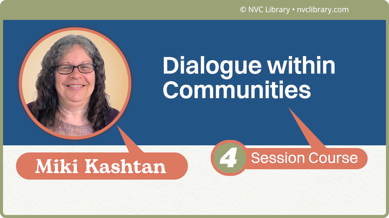 Dialogue within Communities: 4 Session Course