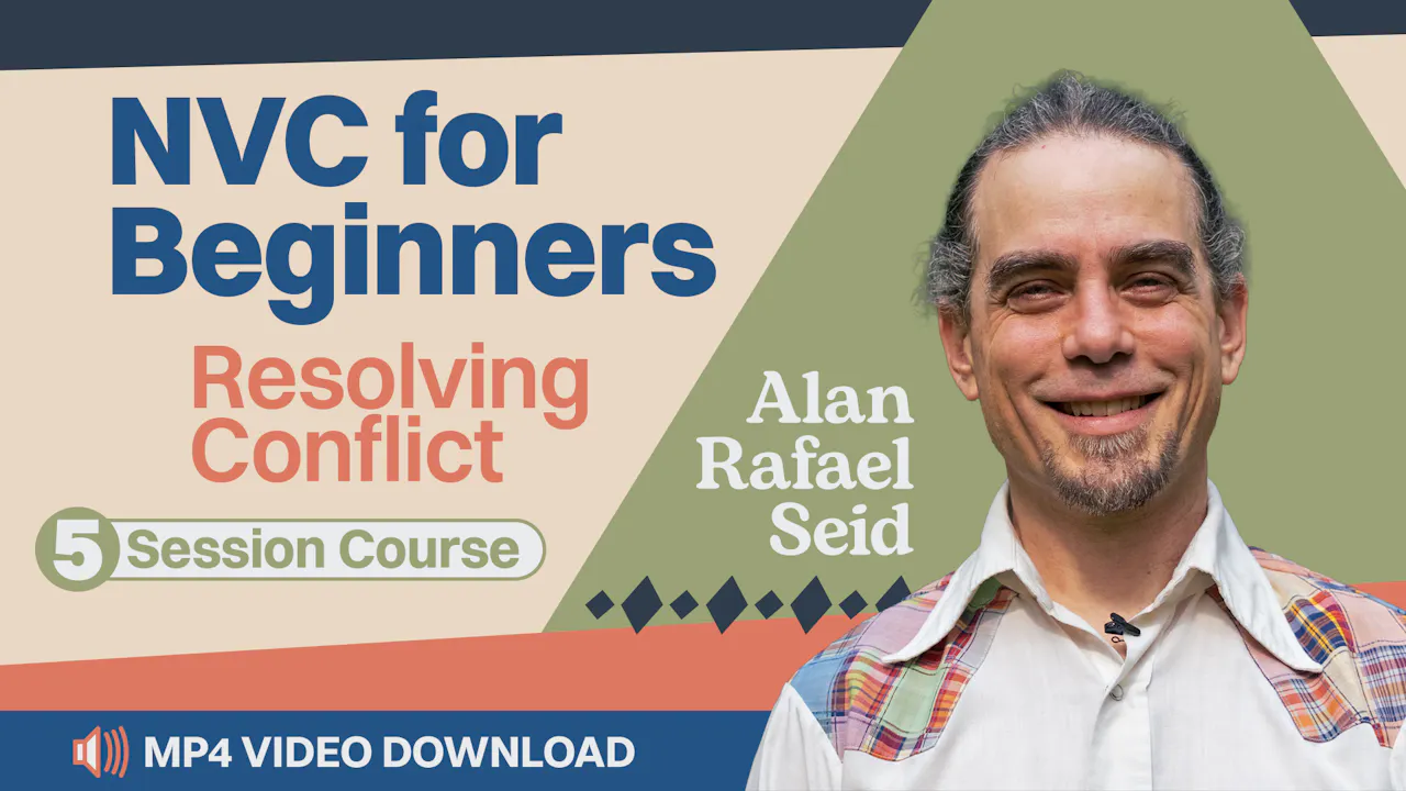 NVC for Beginners: Resolving Conflict