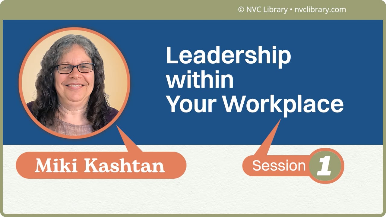 Leadership Within Your Workplace: Session 1