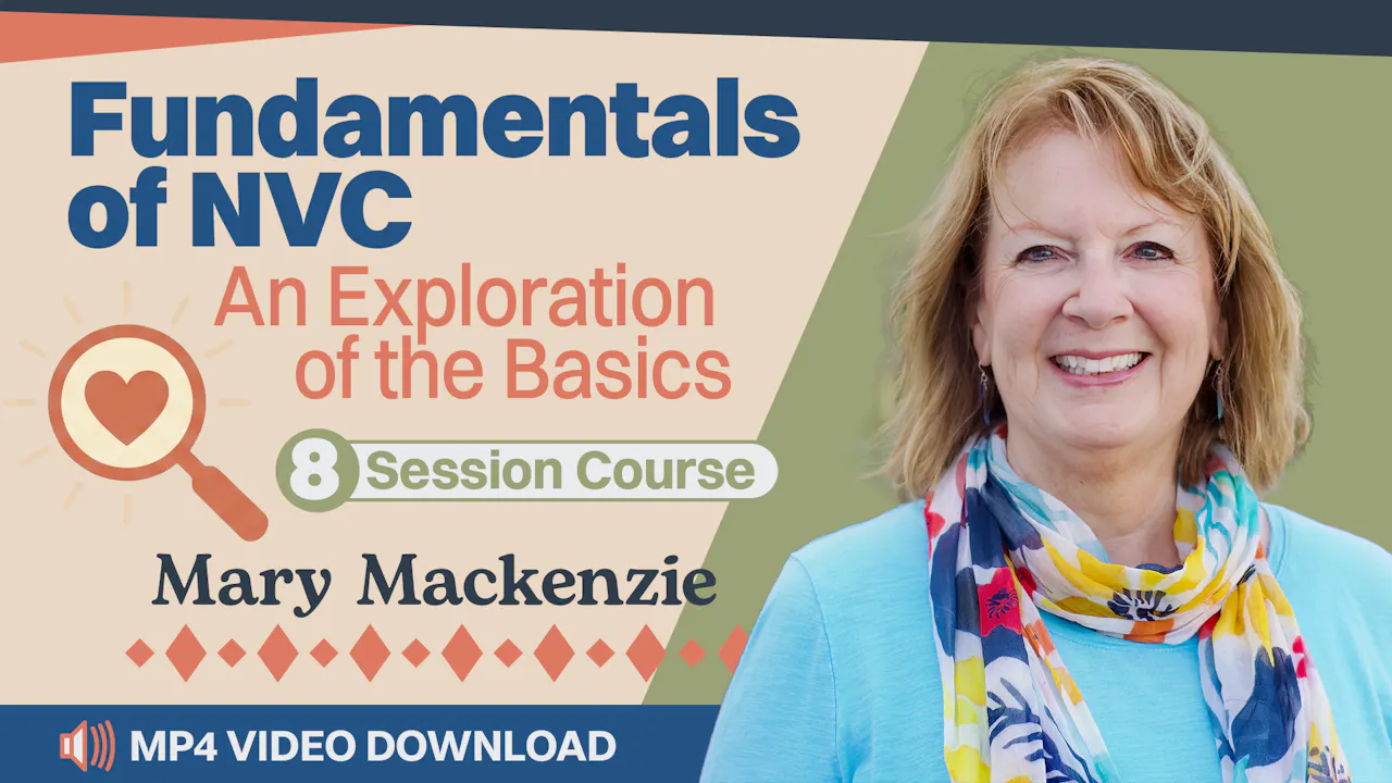 Fundamentals of Nonviolent Communication
