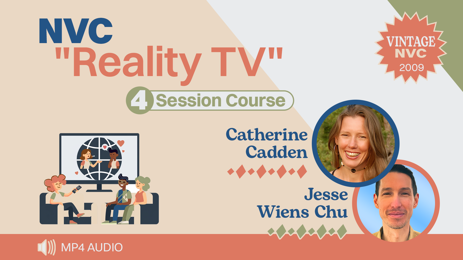 NVC "Reality TV": 4 Session Course