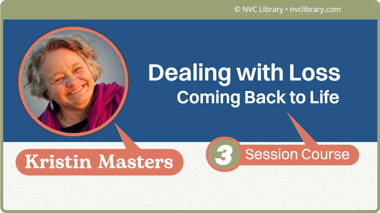 Dealing with Loss: Coming Back to Life: 3 Session Course