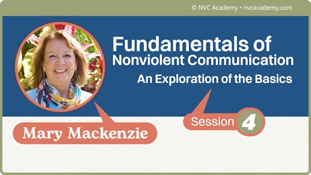 Fundamentals of NVC: An Exploration of the Basics: Session 4