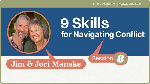 9 Skills for Navigating Conflict: Session 8