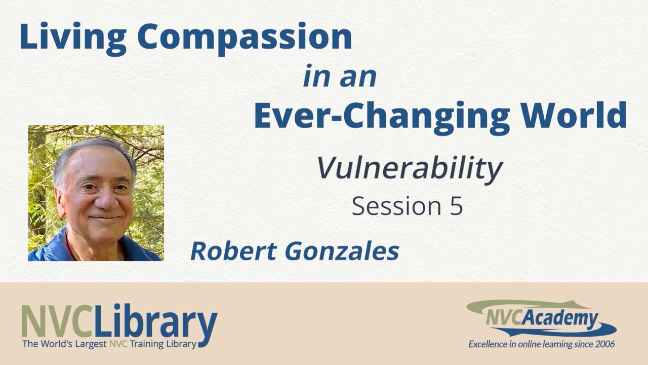 Living Compassion in an Ever-Changing World 2021: Session 5