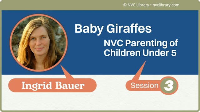 Baby Giraffes: NVC Parenting of Child...