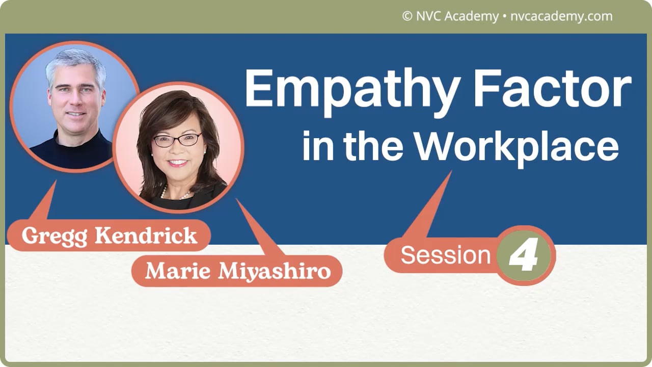 The Empathy Factor in Workplaces Where People Thrive: Session 4