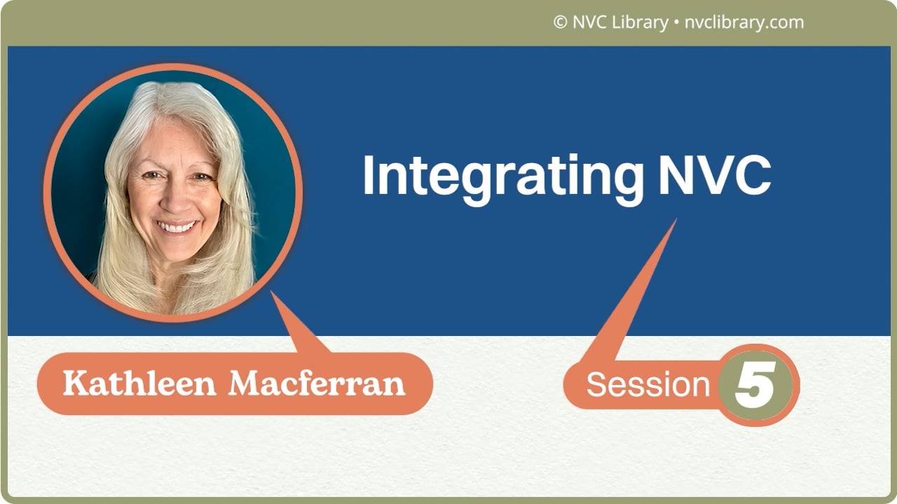 Integrating NVC: Session 5