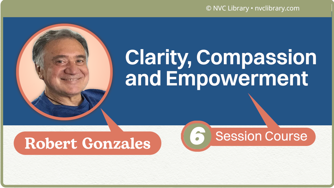 Clarity, Compassion and Empowerment: 6 Session Course