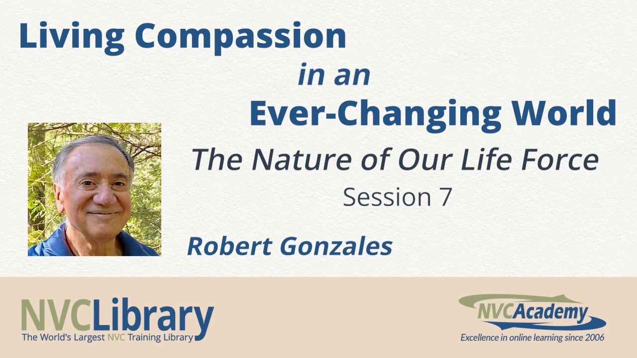 Living Compassion in an Ever-Changing World 2021: Session 7