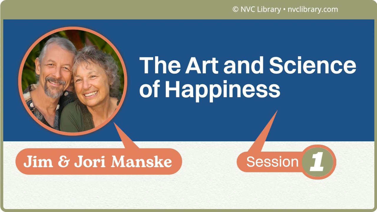 The Art and Science of Happiness: Session 1