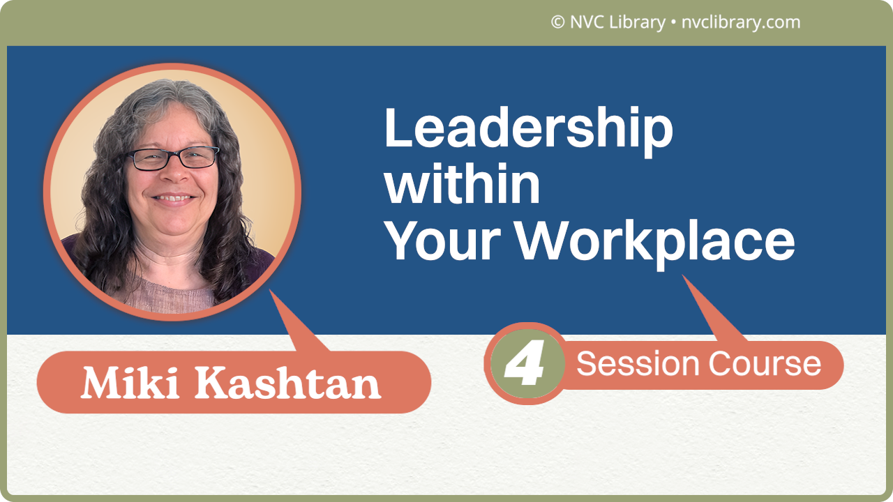 Leadership Within Your Workplace: 4 Session Course