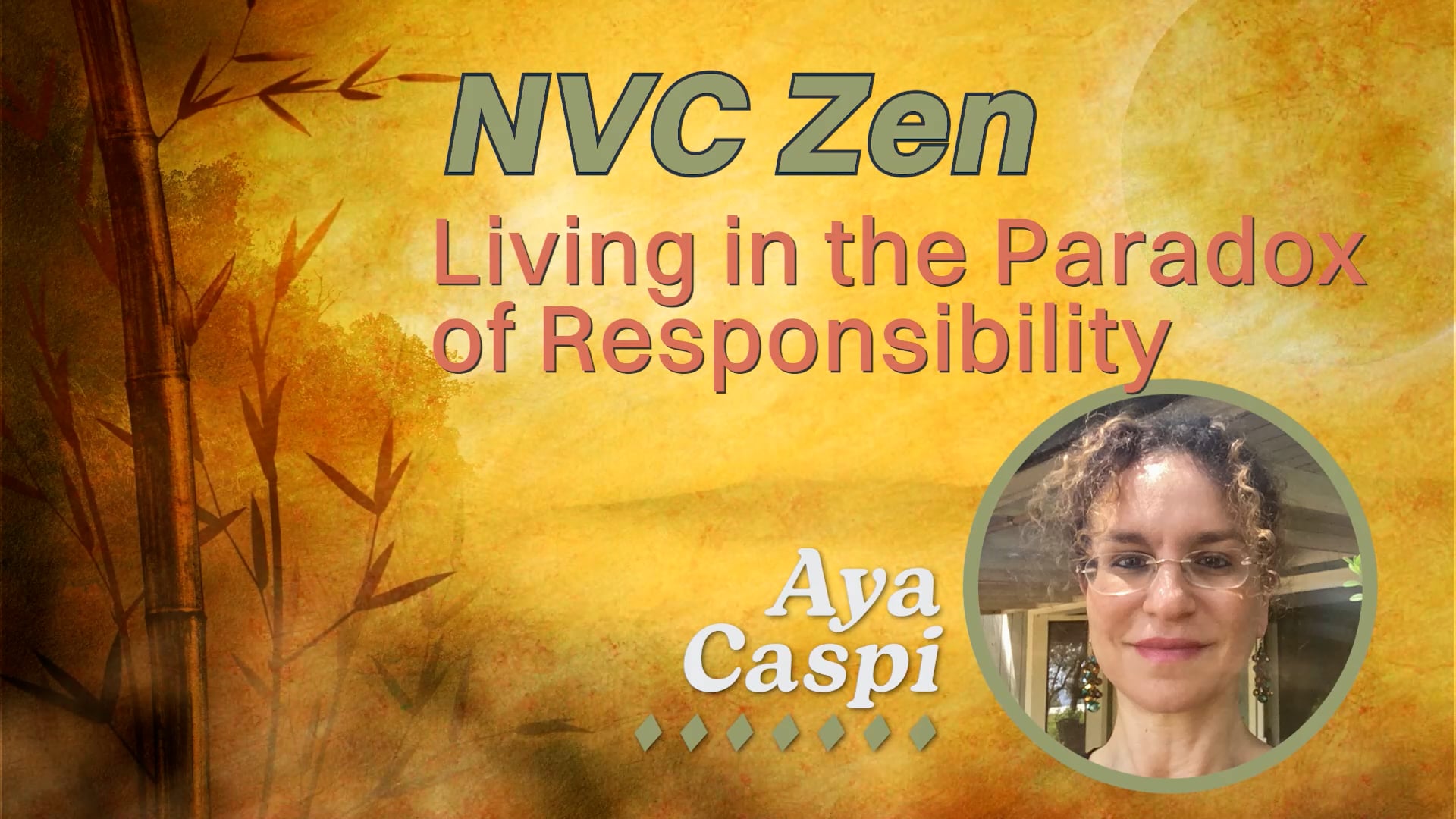 NVC Zen: The Paradox of Responsibility