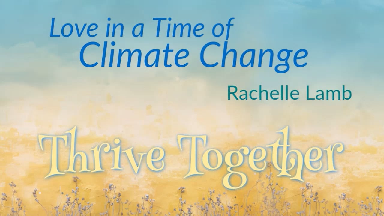 Love in a Time of Climate Change