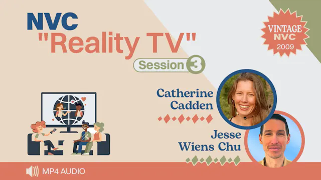 NVC "Reality TV" - Session 3