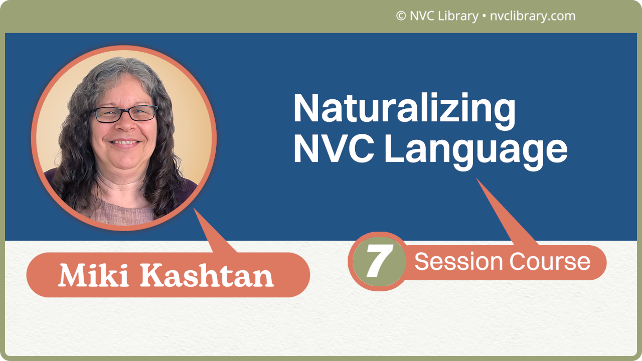 Naturalizing NVC Language