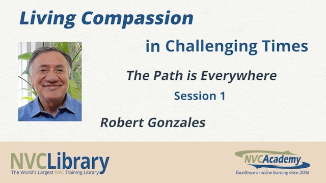 Living Compassion in Challenging Times: Session 1