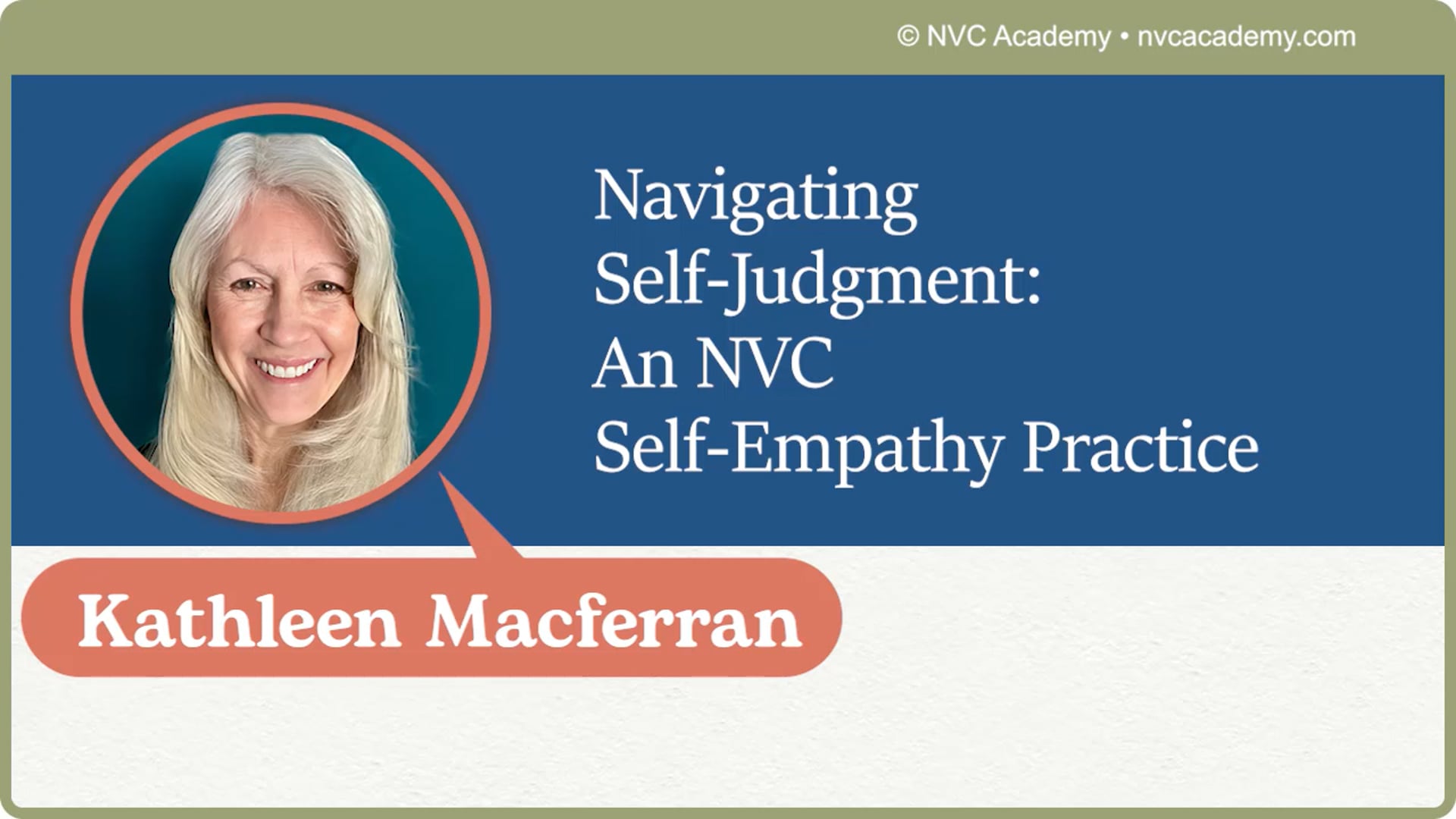 Navigating Self-Judgment: An NVC Self-Empathy Practice