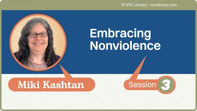 Embracing Nonviolence: Session 3