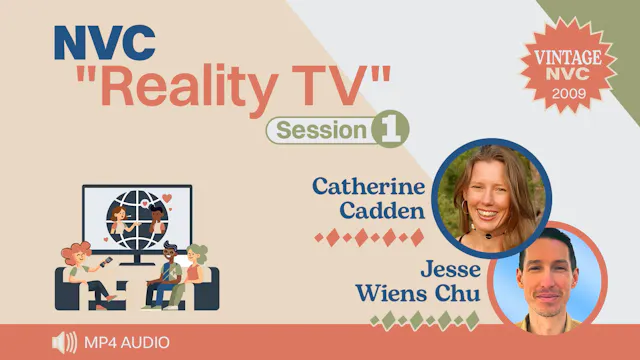 NVC "Reality TV" - Session 1