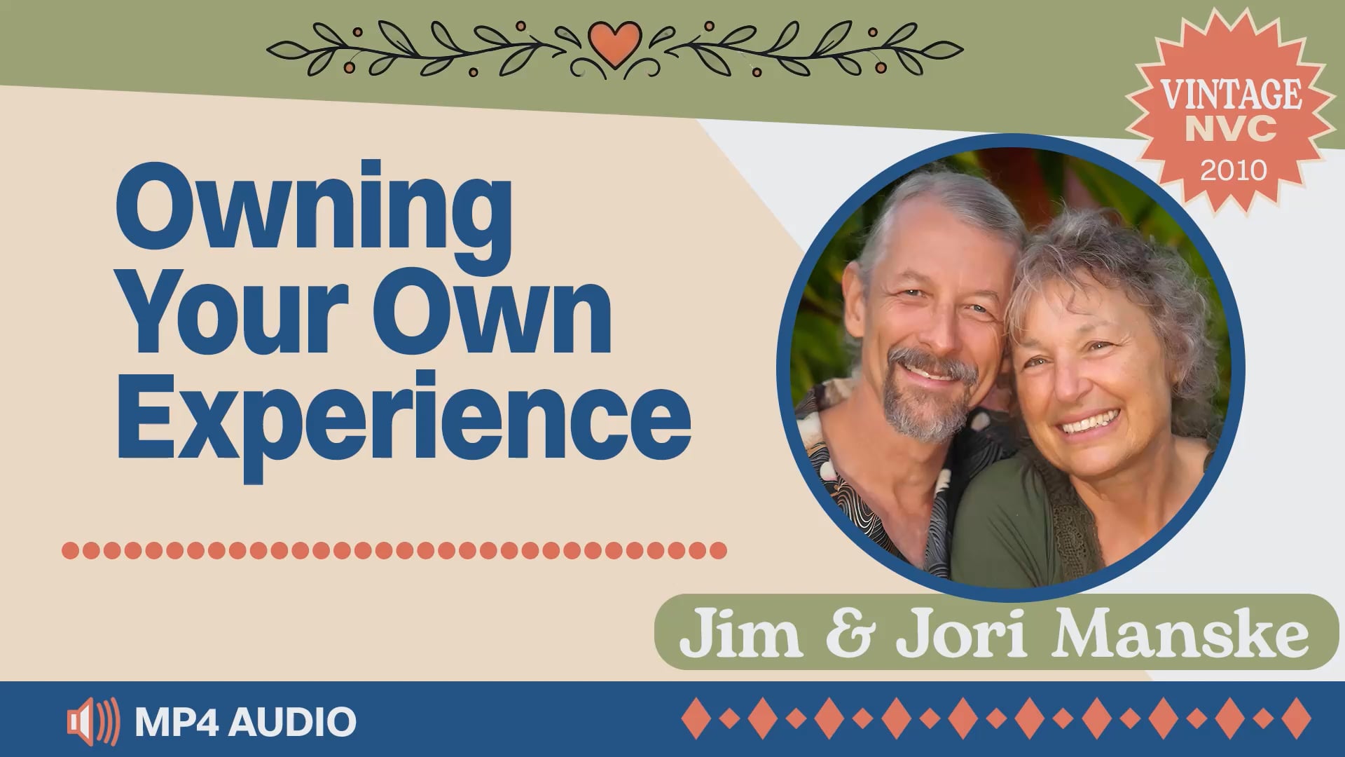 Owning Your Own Experience