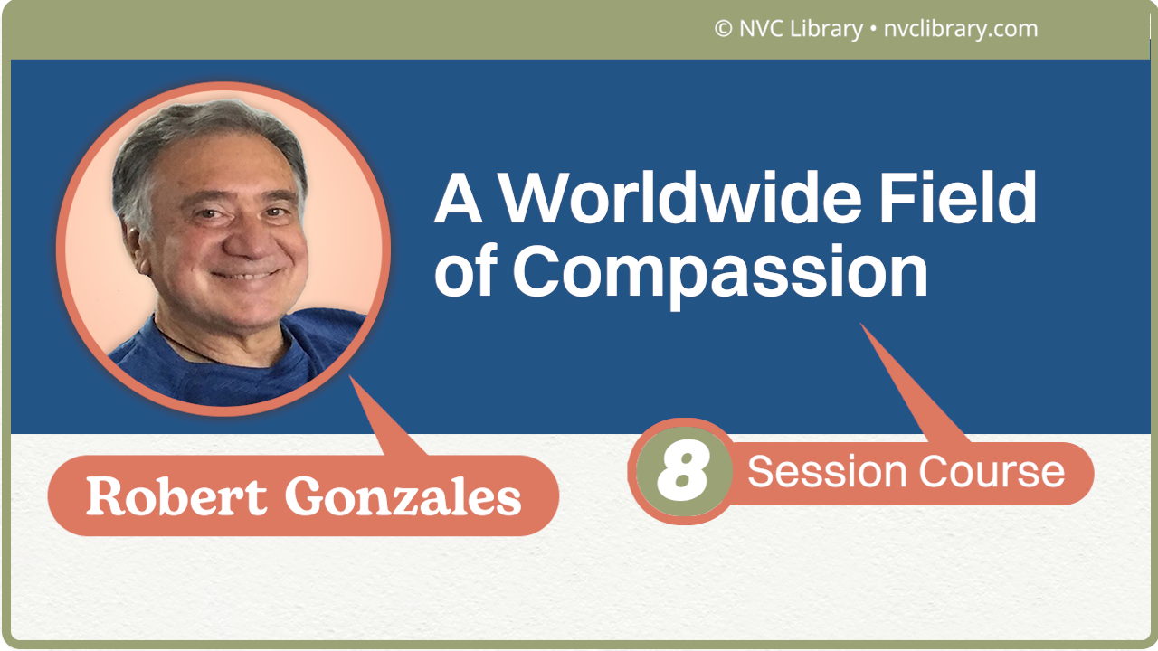 A Worldwide Field of Compassion: 8 Session Course