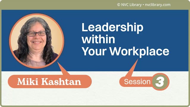 Leadership Within Your Workplace: Ses...