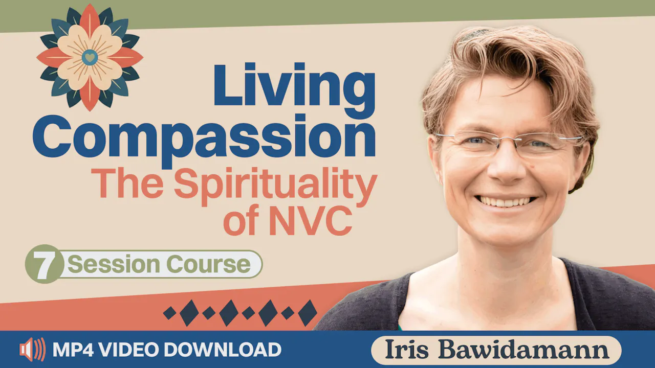 Living Compassion: The Spirituality of NVC