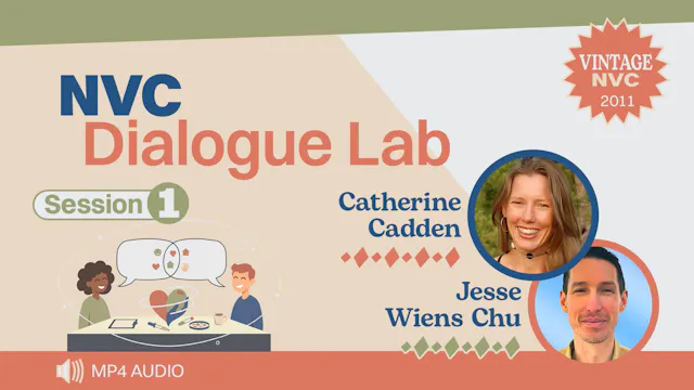 NVC Dialogue Lab - Session 1
