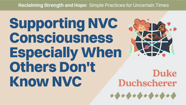 Supporting NVC Consciousness Especial...