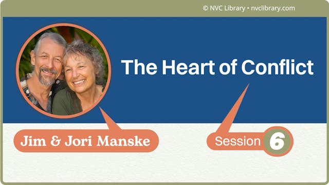 The Heart of Conflict: Session 6