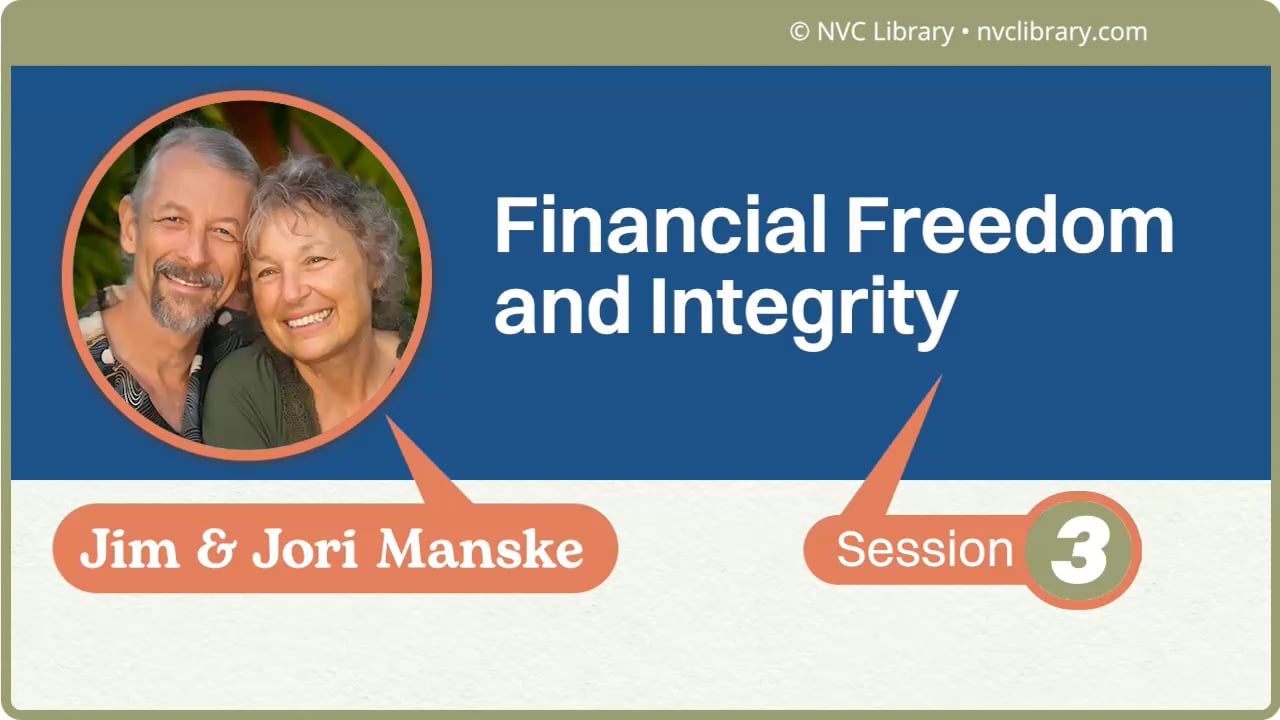 Financial Freedom and Integrity: Session 3