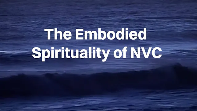 The Embodied Spirituality of Nonviole...