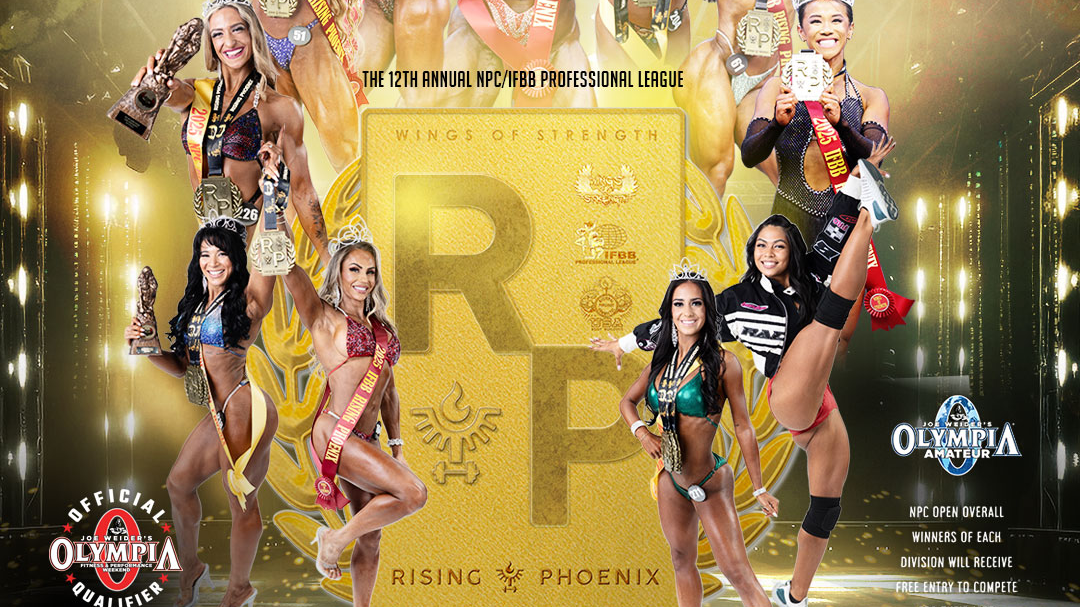 2026 Rising Phoenix NPC IFBB Prejudging $19.99