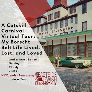 My Borscht Belt Life Lived, Lost, and Loved