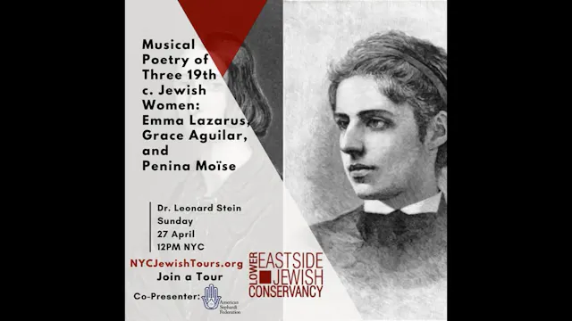 Musical Poetry of Three 19th c. Jewish Women: Emma Lazarus, Grace Aguilar, and Penina Moïse