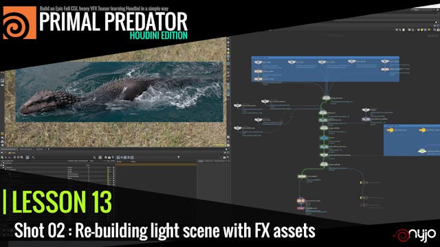 Lesson 13 : Shot 02 Re-building light scene with FX assets