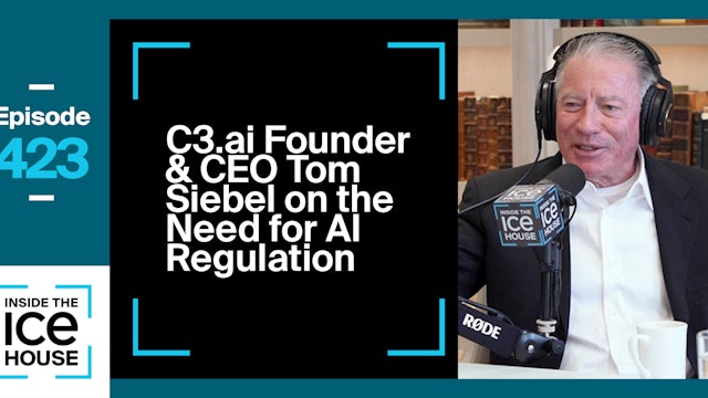 C3.ai Founder & CEO Tom Siebel on the Need for AI Regulation