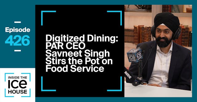 Digitized Dining: PAR CEO Savneet Sin...