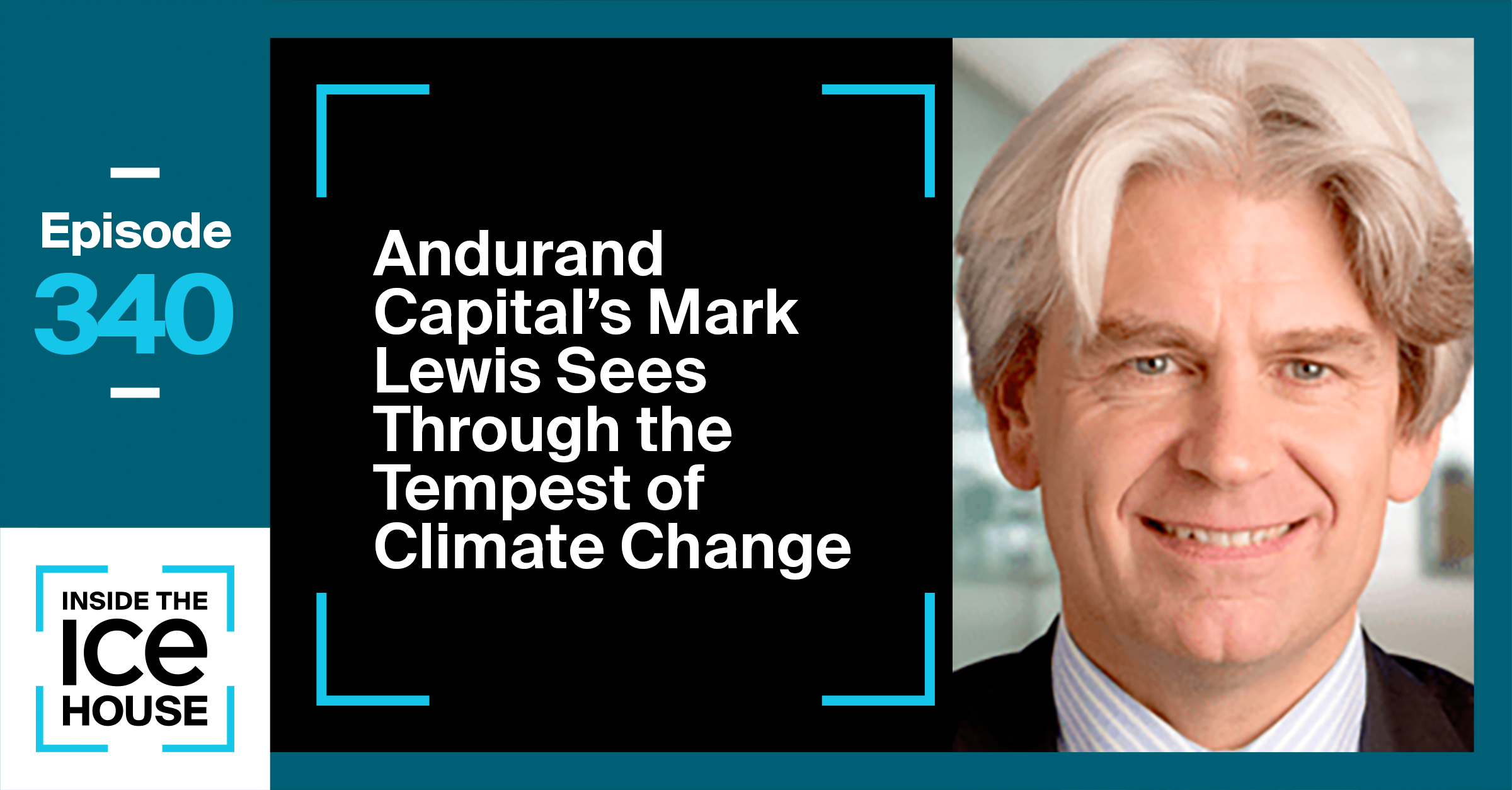 Andurand Capital's Mark Lewis Sees Through the Tempest of Climate Change