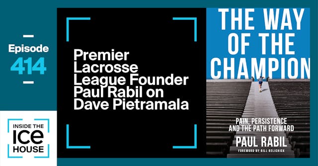 PLL Founder Paul Rabil on Dave Pietra...