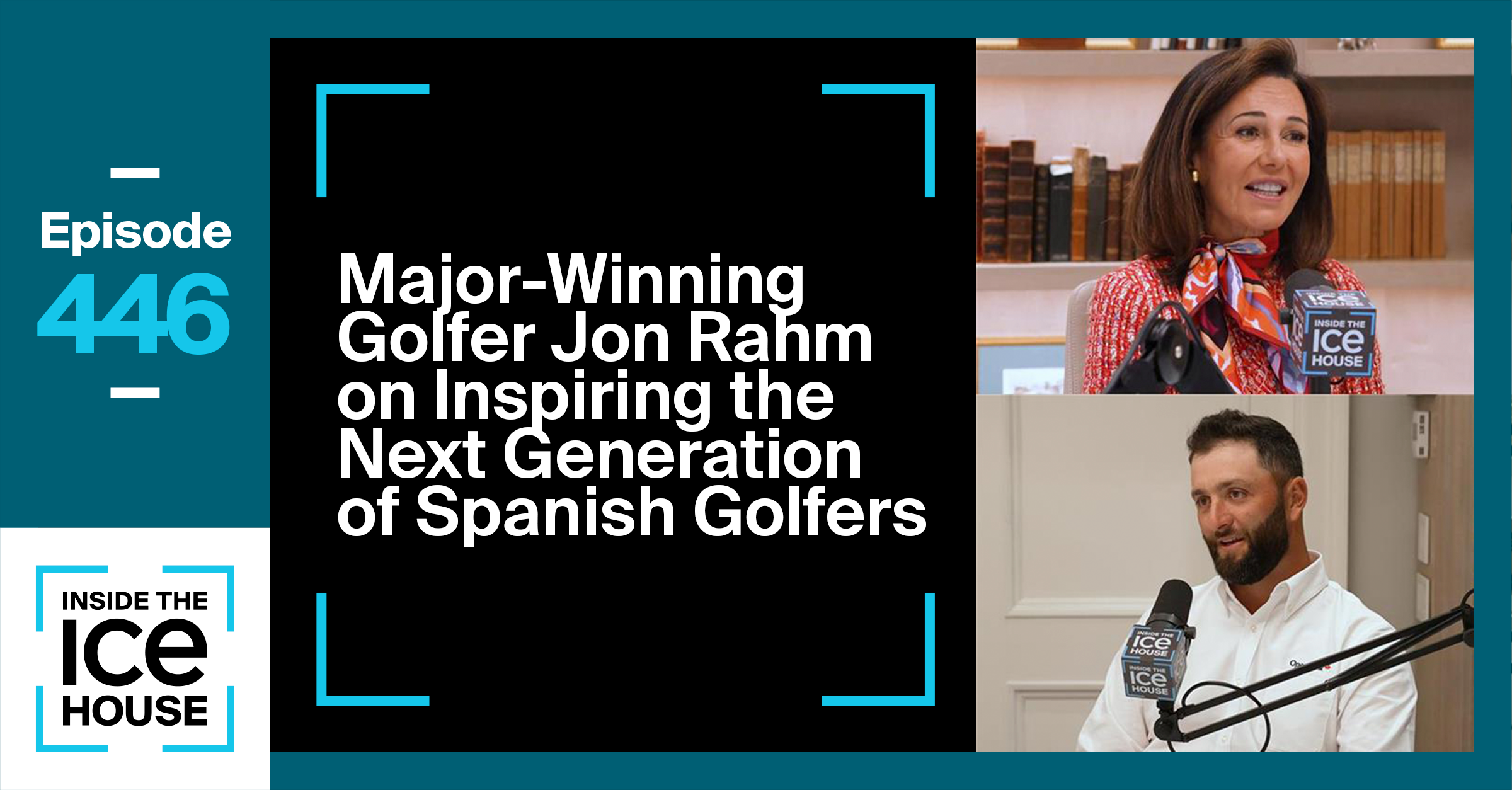 Major-Winning Golfer Jon Rahm on Inspiring the Next Generation of Golfers